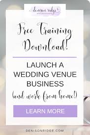 Start A Wedding Venue Business From Home In 2020 Wedding Venues Wedding Business Event Planning Business