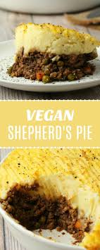 Filling And Comforting Vegan Shepherds Pie Made With A Delicious Veggie Packed Veggie Mince And Creamy Mas Vegan Freezer Meals Vegan Shepherds Pie Vegan Dishes