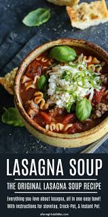 The Original Lasagna Soup Recipe Still The Best Recipe In 2020 Lasagna Soup Recipe Lasagna Soup Recipes