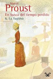 La Fugitiva Marcel Proust En 2020 Marcel Proust Libros Libros De Notas