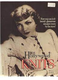 Watch trailers & learn more. 9780345346612 Hollywood Knits Abebooks Gibb Bill 0345346610