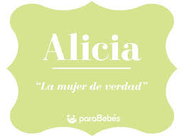 Significado Del Nombre Alicia Origen Personalidad Santoral Popularidad
