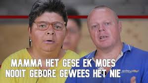 Mamma het gese ek moes nooit gebore gewees het nie