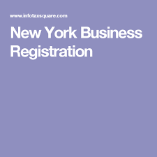 New York Business Registration All Types Business Licenses Business New York Registration
