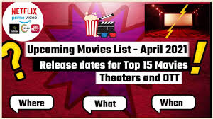 The 12 best movies coming to netflix in april that are worth your time. 15 Upcoming April 2021 Tamil Movies List April Month Release Dates On Ott Theatres Sultan Karnan Youtube