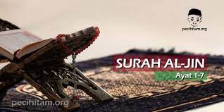 Surah yg ke~71 adalah surah nuh. Surah Al Jin Ayat 1 7 Terjemahan Dan Tafsir Al Qur An Pecihitam Org