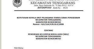 Download contoh format surat undangan notulen rapat kkg gugus sekolah revisi terbaru 2018 ini, merupakan file microsoft word yang dapat anda gunakan. Contoh Sk Pendirian Kelompok Kerja Guru Kkg Fkkg Bondowoso