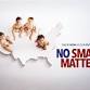 No Small Matter Screening event image