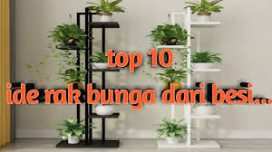 Maybe you would like to learn more about one of these? Top 10 Ide Rak Bunga Dari Besi Youtube