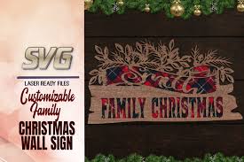 Browse our banner images, graphics, and designs from +79.322 free vectors graphics. Customizable Family Christmas Rustic Wall Sign Svg Glowforge 1097640 Illustrations Design Bundles