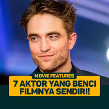 7 Aktor yang Benci Filmnya Sendiri!