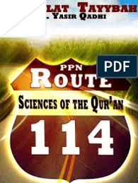 This is a very important topic, considering that the. Sciences Of The Qur An Route 114 Tayybah Pdf Quran Islam