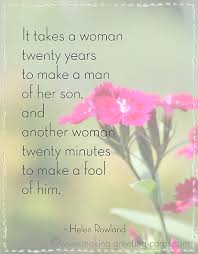 El lunes, el martes, el míercoles, el jueves, el viernes, el sábado, el domingo. Funny Mothers Day Quotes