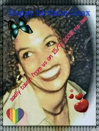 Happy Heavenly Birthday Lisa Plaza Rest In Peace we all love you and miss  you