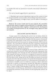 Have you carried out any surveys or questionnaires? 4 Conclusions And Recommendations A Survey Of Attitudes And Actions On Dual Use Research In The Life Sciences A Collaborative Effort Of The National Research Council And The American Association For
