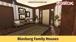 Maybe you would like to learn more about one of these? 10 Best Bloxburg Family Houses 2 Story Blush And Cheap Game Specifications