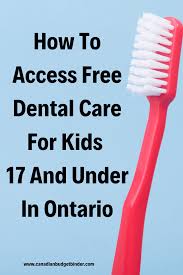 How to get free braces. How To Access Free Dental Care For Kids 17 And Under Canadian Budget Binder