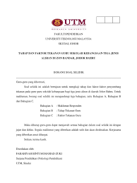 Borang soal selidik (pengajian am) sej contoh kaji pengajian am stpm penggal 2 latihan dalam perkhidmatan smk tanah putih Soal Selidik Edit