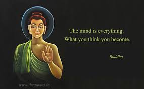 The Mind Is Everything What You Think You Become Buddha Best Buddha Quotes Buddha Quote Buddha Thoughts