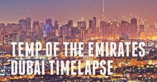 Dubai Timelapse Amazing Views Of Dubai Dubai Video Dubai Skyline