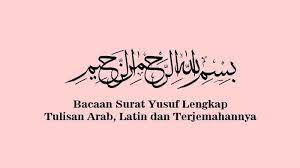 Ada 20 gudang lagu surah yusuf untuk ibu mengandung terbaru, klik salah satu untuk download lagu mudah dan cepat. Bacaan Surat Yusuf Lengkap Tulisan Arab Latin Dan Terjemahannya Anjuran Dibaca Oleh Ibu Hamil Tribun Sumsel
