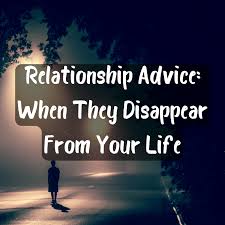 What To Do When Someone Disappears From Your Life Pairedlife