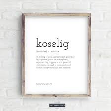Koselig Definition Print Digital Download Cozy Cosy Word Etsy Norwegian Words Peace Quotes One Word Quotes