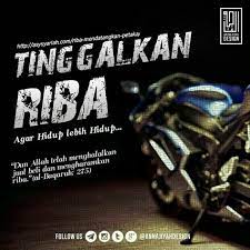 Istilah riba sepertinya sudah tidak asing lagi di telinga masyarakat di indonesia, terutama semenjak sudah semakin banyaknya masyarakat yang belajar dan memahami mengenai agama islam secara lebih mendalam. 56 Ide Dien Riba Hawa Nafsu Motivasi Bijak