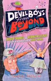 Devil Boys from Beyond: Thomas, Buddy, Elliot, Kenneth: 9780573697135:  Amazon.com: Books