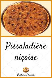 Pissaladiere Nicoise La Recette Facile En 2020 Recette Facile Recette Recettes De Cuisine