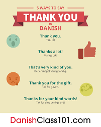 Aging is the most normal thing in life, yet it's not super easy to come to terms with. How To Say Thank You In Danish Danishclass101