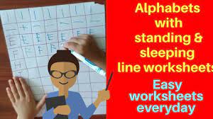 Alphabets Worksheets With Standing Sleeping Line Learn Alphabets Wit Learning The Alphabet Alphabet Worksheets Worksheets