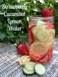 Strawberry Cucumber Lemon Water Recipes To Nourish Recipe Lemon Water Recipe Water Recipes Lemon Water Detox Recipe