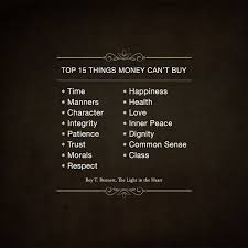 Top 15 Things Money Cannot Buy Life Quotes Inner Peace Bennett