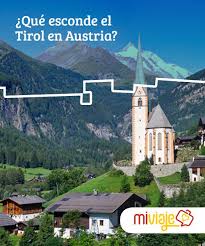 Que Esconde El Tirol En Austria Mi Viaje Tirol Austria Turismo Cultural
