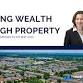 Creating Wealth Through Property event image