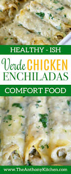 Chicken Enchiladas Verde With Cheese The Anthony Kitchen Recipe Enchilada Recipes Chicken Enchiladas Verde Chicken Enchilada Recipe