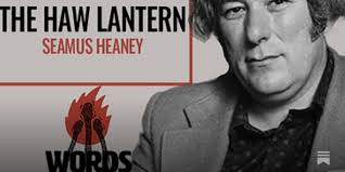 The Haw Lantern by Seamus Heaney