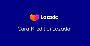 Dengan memilih aman sebagai asuransi cicilan kredit, perusahaan asuransi yang telah bekerja sama dengan home credit akan memberikan santunan jika. Cara Kredit Di Lazada Dengan Aman Mudah Dan Legal