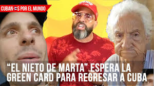 “Nieto de Marta” espera la green card para regresar a Cuba. “¿Usted ve el  mensaje?”, pregunta Otaola