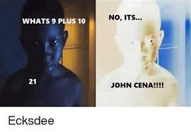 Whats 9 Plus 10 Memes
