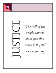 The Will Of The People And Justice Justice Quotes Quotations Quotes