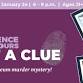 Science After Hours: Get A Clue