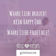 Mehr Sprüche Auf Wwwgirlsheartde Liebe Happyend Partner