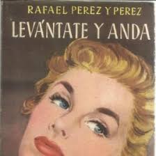 levántate y anda, adriano suárez, 1924