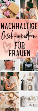 Affiliatelink Werbung Nachhaltige Geschenkideen Fur Freundin Geschenkideen Frauen Geschenkideen Freundin Geschenkideen Geschenkideen Weihnachten Frauen