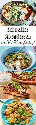 Schnelles Abendessen Blitz Rezepte Zum Feierabend Lecker Schnelles Abendessen Abendessen Schnelle Abendessen Rezepte