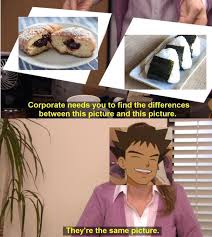 Jelly Filled Doughnuts Are Brocks Favorite An Old Meme Format But Made By Me Pokemon Brock Pokemon Pokemon Funny Pokemon