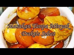 Dah siap nasi untuk resepi nasi minyak best ni, kita boleh la sambung dengan buat acar mentah dan juga lauk pilihan. Resepi Ayam Tanpa Minyak Resep Masakan Khas