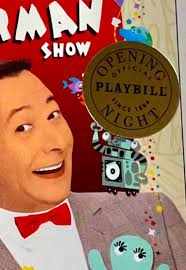 PEE-WEE HERMAN SHOW BROADWAY OPENING NIGHT OFFICIAL PLAYBILL LIMITED  EDITION OBC